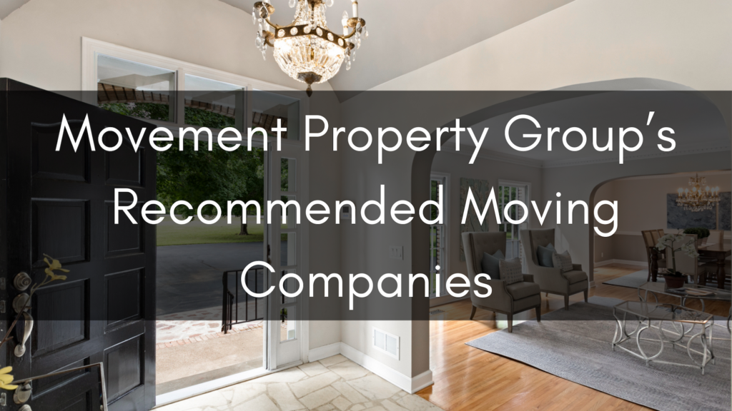 Movement Property Group’s Recommended Moving Companies