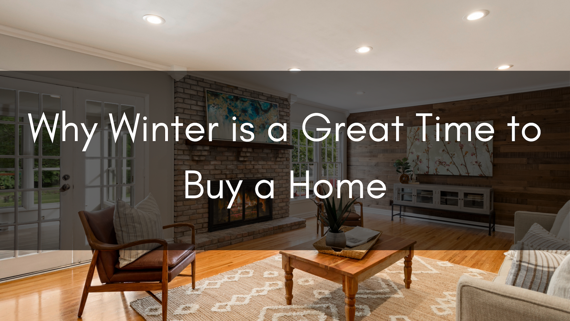 Why Winter is a Great Time to Buy a Home